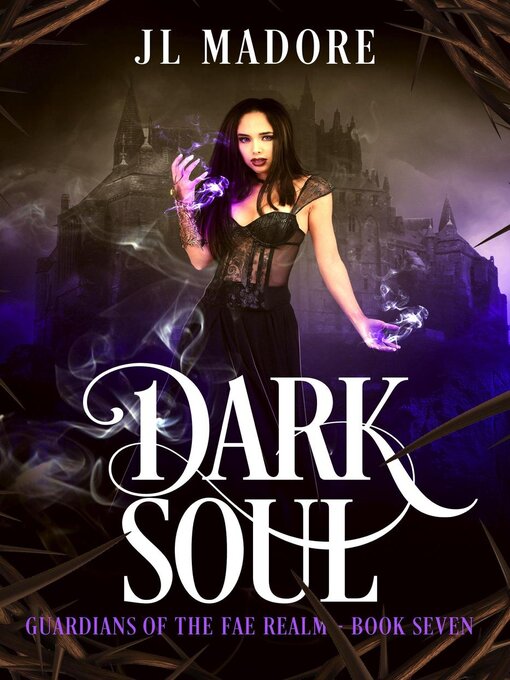 Title details for Dark Soul by JL Madore - Available